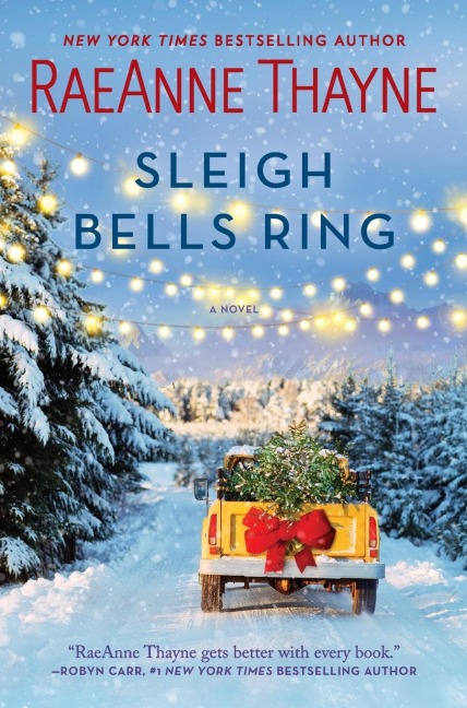 SLEIGH BELLS RING - Raeanne Thayne