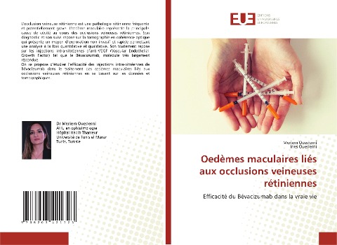 Oedèmes maculaires liés aux occlusions veineuses rétiniennes - Meriem Ouederni, Ines Ouederni
