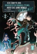 Cover-Bild zum Titel 'Ich crafte die krassesten Magie-Items, aber sie sind immer verflucht 02' von 'Lagun, Nishiki Ogawa'