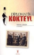 Cover-Bild zum Titel 'Diplomatik Kokteyl' von 'Kemal Girgin'