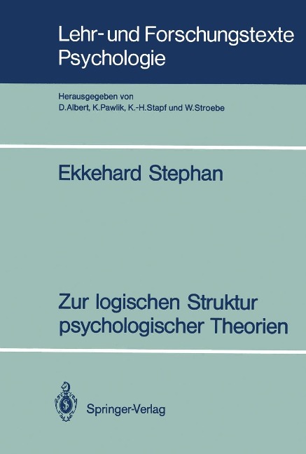 Zur logischen Struktur psychologischer Theorien - Ekkehard Stephan