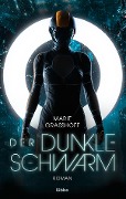 Cover-Bild zum Titel 'Der dunkle Schwarm' von 'Marie Graßhoff'