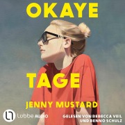 Cover-Bild zum Titel 'Okaye Tage' von 'Jenny Mustard'