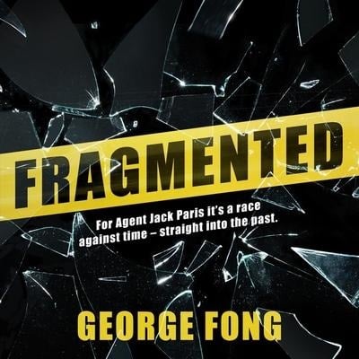 Fragmented Lib/E - George Fong