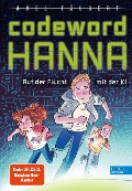 Cover-Bild zum Titel 'Codeword HANNA - auf der Flucht mit der KI' von 'Axel Täubert'