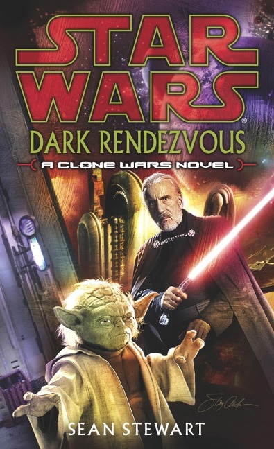 Star Wars: Dark Rendezvous - Sean Stewart