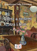 Vieni a sederti tra i fiori - Giuseppina Valla Innocenti