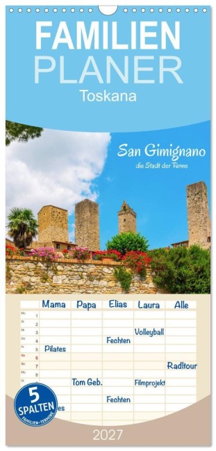Familienplaner 2027 - San Gimignano, die Stadt der Türme mit 5 Spalten (Wandkalender, 21 x 45 cm) CALVENDO - Christian Müller
