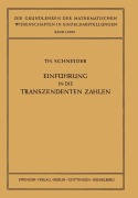 Cover-Bild zum Titel 'Einführung in die Transzendenten Zahlen' von 'Theodor Schneider'
