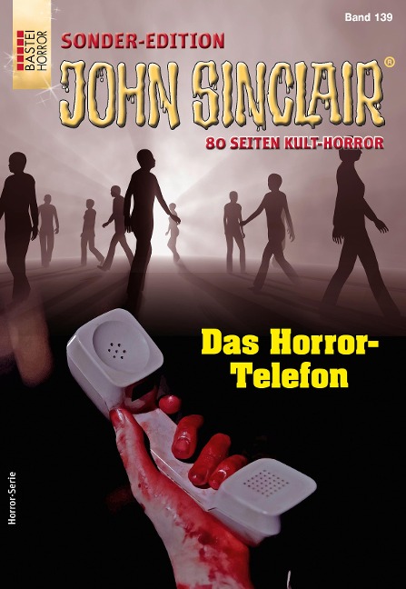 John Sinclair Sonder-Edition 139 - Jason Dark