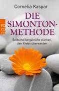 Cover-Bild zum Titel 'Die Simonton-Methode' von 'Cornelia Kaspar'