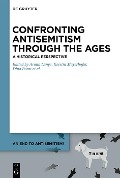Cover-Bild zum Titel 'Comprehending Antisemitism through the Ages: A Historical Perspective' von ''