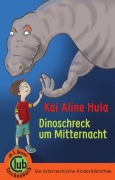 Cover-Bild zum Titel 'Dinoschreck um Mitternacht' von 'Kai Aline Hula'