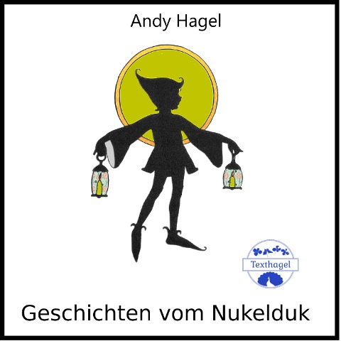 Geschichten vom Nukelduk - Andy Hagel