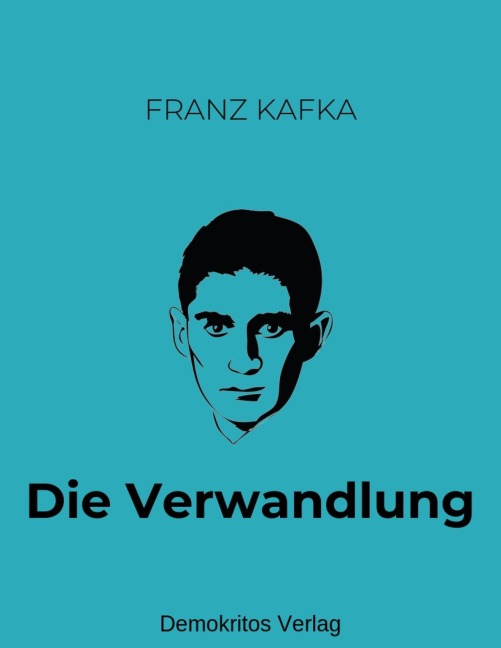 Die Verwandlung - Franz Kafka