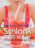 Cover-Bild zum Titel 'Schlank statt sauer' von 'Ralf Moll'