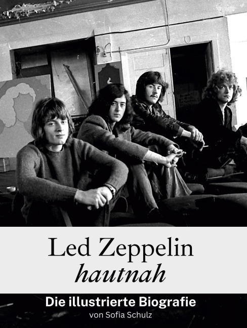 Led Zeppelin hautnah - Sofia Schulz