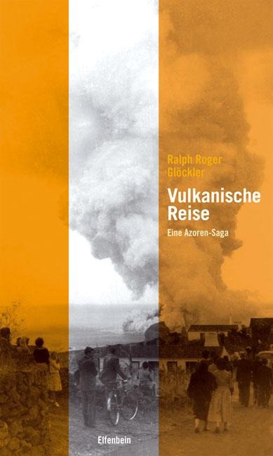 Vulkanische Reise - Ralph Roger Glöckler