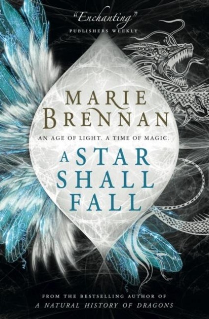 A Star Shall Fall - Marie Brennan