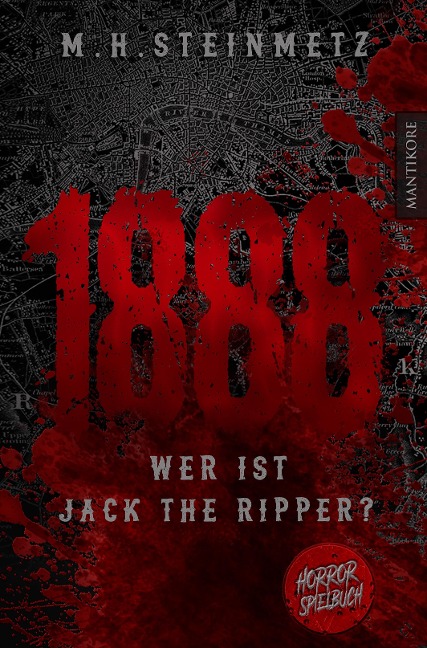 1888 - Wer ist Jack the Ripper? - M. H. Steinmetz
