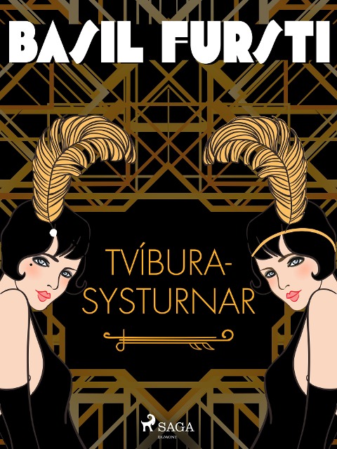 Basil fursti: Tvíburasysturnar - Óþekktur
