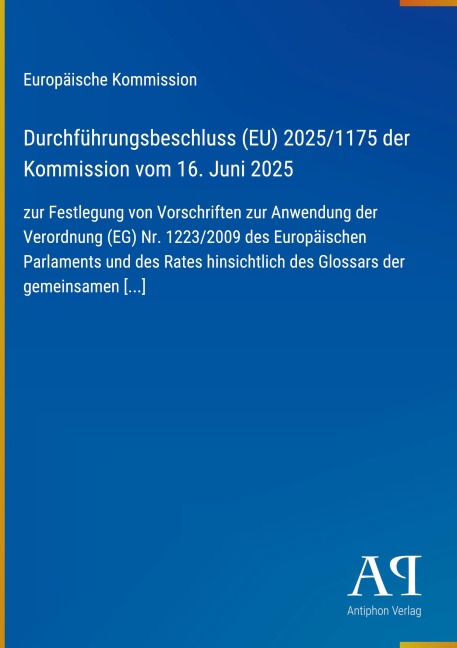 Durchführungsbeschluss (EU) 2025/1175 der Kommission vom 16. Juni 2025 - Europäische Kommission