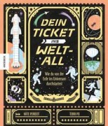 Cover-Bild zum Titel 'Dein Ticket ins Weltall' von 'Kate Peridot'