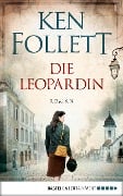 Die Leopardin - Ken Follett