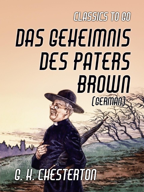Das Geheimnis des Paters Brown (German) - G. K. Chesterton