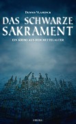 Das schwarze Sakrament - Dennis Vlaminck