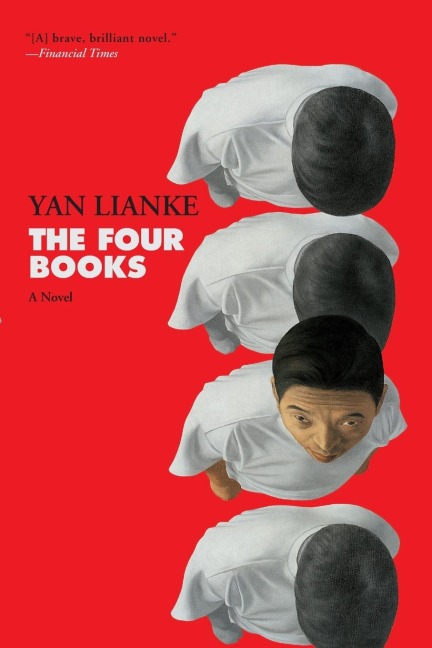 The Four Books - Yan Lianke