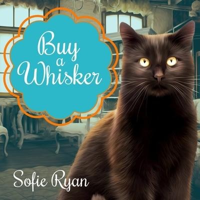 Buy a Whisker - Sofie Ryan