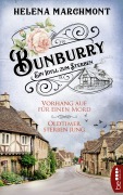 Cover-Bild zum Titel 'Bunburry - Vorhang auf für einen Mord & Oldtimer sterben jung' von 'Helena Marchmont'