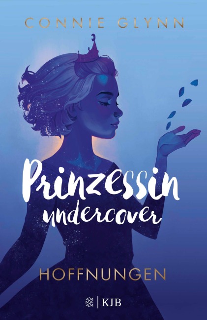 Prinzessin undercover - Hoffnungen - Connie Glynn