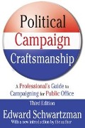 Cover-Bild zum Titel 'Political Campaign Craftsmanship' von 'Edward Schwartzman'