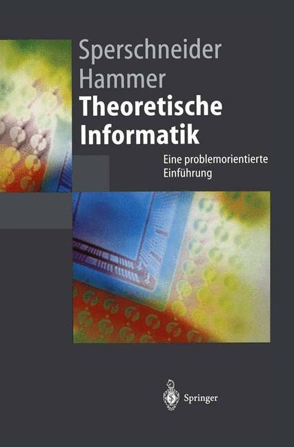 Theoretische Informatik - Barbara Hammer, Volker Sperschneider