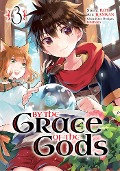 Cover-Bild zum Titel 'By the Grace of the Gods 03 (Manga)' von 'Roy, Ranran'