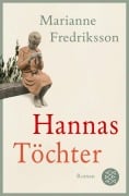 Cover-Bild zum Titel 'Hannas Töchter' von 'Marianne Fredriksson'