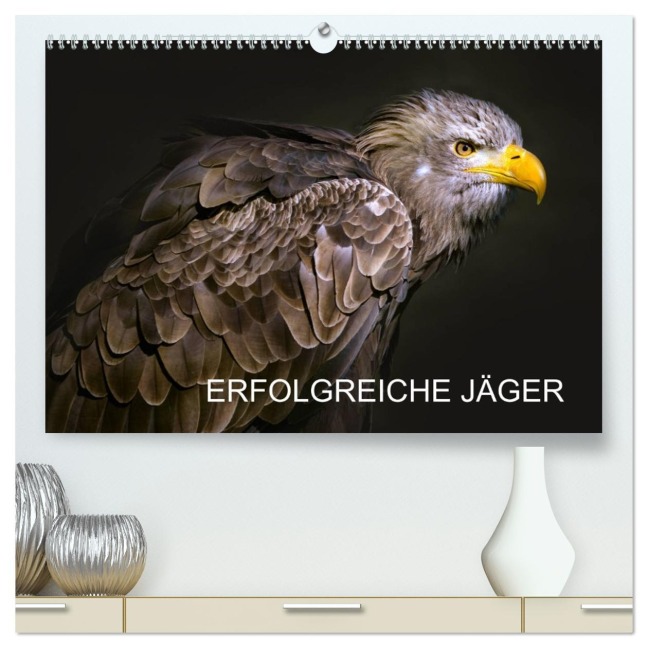 Erfolgreiche Jäger (hochwertiger Premium Wandkalender 2026 DIN A2 quer), Kunstdruck in Hochglanz - Astrid Ziemer