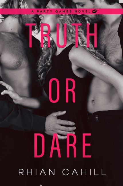 Truth or Dare (Party Games) - Rhian Cahill