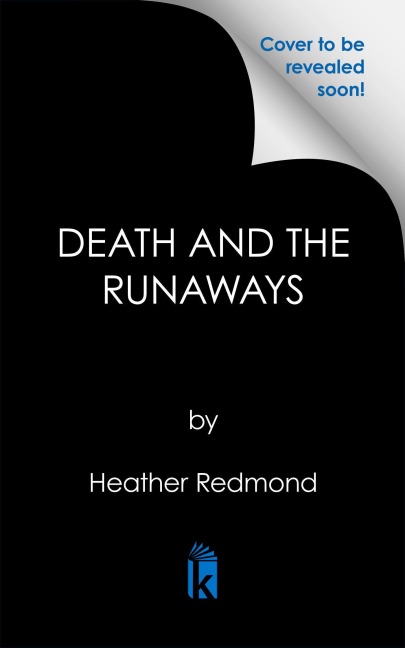 Death and the Runaways - Heather Redmond