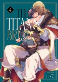 Cover-Bild zum Titel 'The Titan's Bride Vol. 4' von 'Itkz'