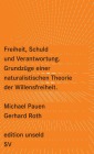  Freiheit, Schuld und Verantwortung