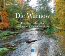 Cover-Bild zum Titel 'Bildband Die Warnow' von 'Rolf Gruel'