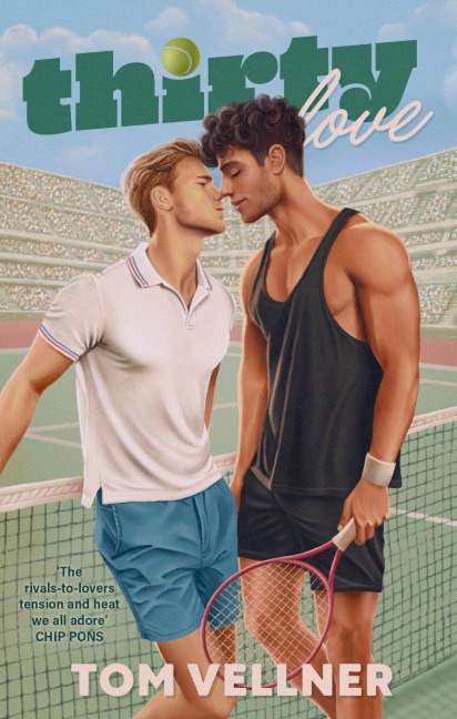 Thirty Love - Tom Vellner