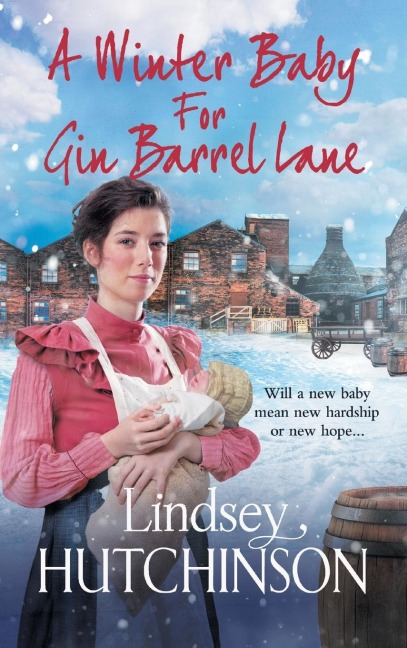 A Winter Baby for Gin Barrel Lane - Lindsey Hutchinson