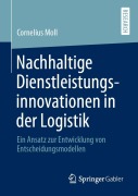 Cover-Bild zum Titel 'Nachhaltige Dienstleistungsinnovationen in der Logistik' von 'Cornelius Moll'