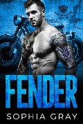 Cover-Bild zum Titel 'Fender (Book 1)' von 'Sophia Gray'