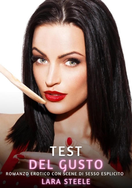 Test del Gusto - Lara Steele