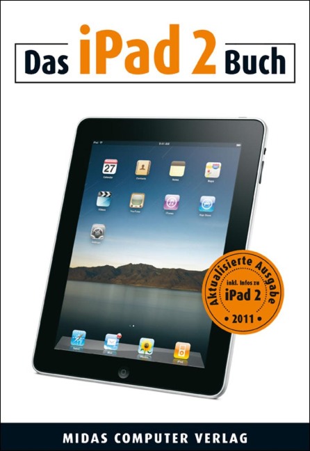 Das iPad 2 Buch - Gregory C. Zäch